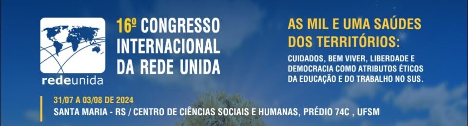 16º Congresso Internacional da Rede Unida